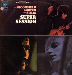 Thumbnail - BLOOMFIELD,Mike,Al KOOPER,Steve STILLS