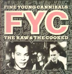 Thumbnail - FINE YOUNG CANNIBALS