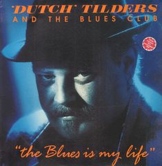 Thumbnail - TILDERS,Dutch,And The Blues Club