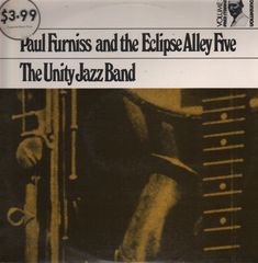 Thumbnail - FURNISS,Paul,And The Eclipse Alley Five/UNITY JAZZ BAND