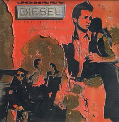 Thumbnail - DIESEL,Johnny,& The Injectors