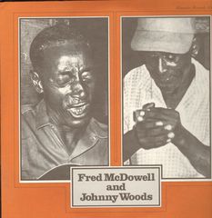 Thumbnail - McDOWELL,Fred,And Johnny WOODS