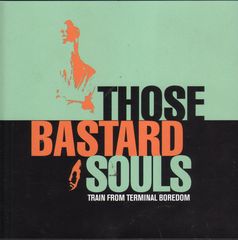 Thumbnail - THOSE BASTARD SOULS