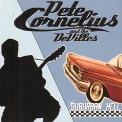 Thumbnail - CORNELIUS,Pete,And The Devilles