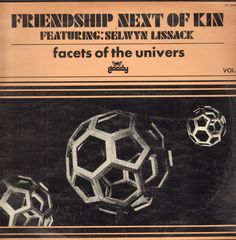 Thumbnail - FRIENDSHIP NEXT OF KIN featuring:SELWYN LISSACK