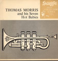 Thumbnail - MORRIS,Thomas,And His Seven Hot Babies