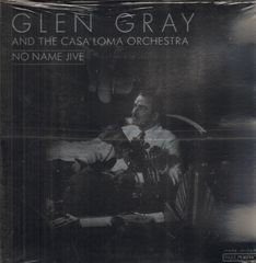 Thumbnail - GRAY,Glen,& The Casa Loma Orchestra