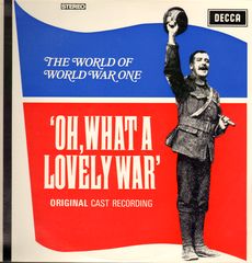 Thumbnail - THE WORLD OF WORLD WAR ONE-OH WHAT A LOVELY WAR
