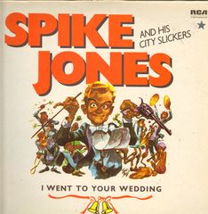 Thumbnail - JONES,Spike,And His City Slickers