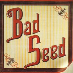 Thumbnail - BAD SEED