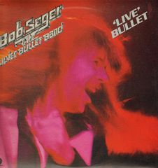 Thumbnail - SEGER,Bob,And The Silver Bullet Band