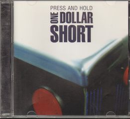 Thumbnail - ONE DOLLAR SHORT