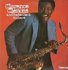 Thumbnail - CLEMONS,Clarence,And The Red Bank Rockers
