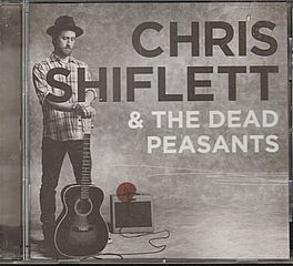 Thumbnail - SHIFLETT,Chris,& The Dead Peasants