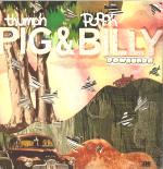 Thumbnail - THUMP'N PIG & PUFF'N BILLY